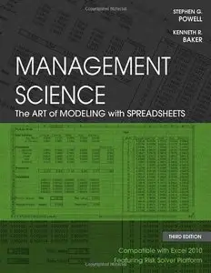 Management Science: The Art of Modeling with Spreadsheets, 3 edition (repost)