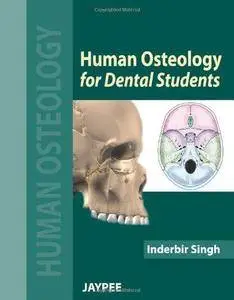 Textbook of Human Osteology for Dental Students