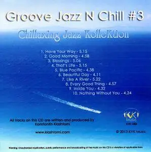 Konstantin Klashtorni - Chillaxing Jazz KolleKtion: Groove Jazz N Chill #3 (2013)