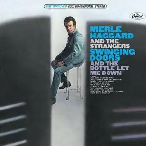 Merle Haggard and The Strangers - Swinging Doors And The Bottle Let Me Down (1966/2013) [Official Digital Download 24/96]
