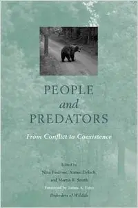 People and Predators: From Conflict To Coexistence by Defenders of Wildlife