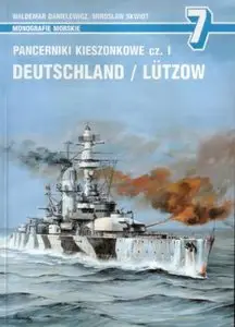 Pancerniki Kieszonkowe Cz. 1: Deutschland / Lützow (Monografie Morskie 7)