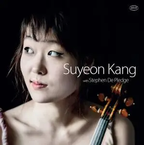 Suyeon Kang & Stephen De Pledge - Bloch & Bartók: Works for Violin & Piano (2018) [Official Digital Download 24/96]