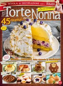 Torte della Nonna N.65 - Agosto-Settembre 2020