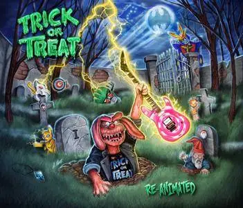 Trick or Treat - Re-Animated (2018)