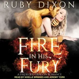 «Fire In His Fury» by Ruby Dixon