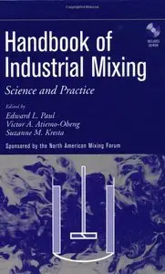 Handbook of Industrial Mixing: Science and Practice (repost)