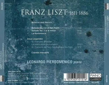 Leonardo Pierdomenico - Franz Liszt: Scherzo & Marsch; 2 Ballades; La Romanesca; 2 Légendes; Csárdás macabre (2018)