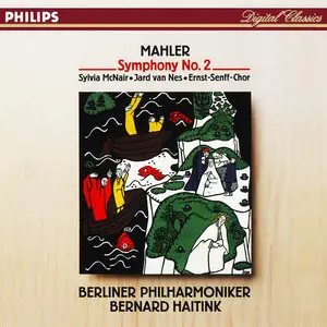 Gustav Mahler: Symphonie Nr. 2 - Bernard Haitink, Berliner Philharmoniker