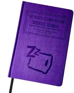 The Evening Routine & Sleep Sidekick Journal