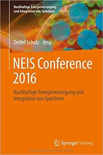 NEIS Conference 2016: Nachhaltige Energieversorgung und Integration von Speichern