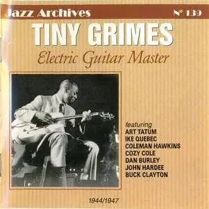Tiny Grimes - Electric Guitar Master 1944-1947 (1998)