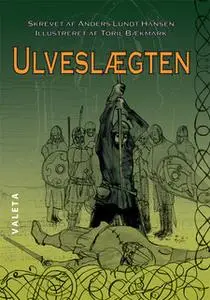 «Ulveslægten» by Anders Lundt Hansen