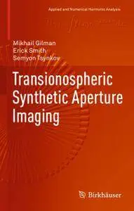 Transionospheric Synthetic Aperture Imaging