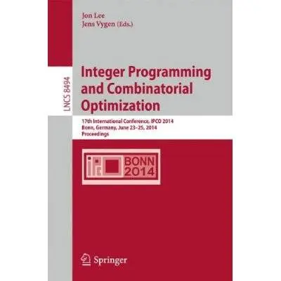 Integer Programming and Combinatorial Optimization