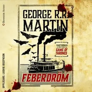 «Feberdröm» by George R.R. Martin