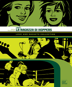 Love and Rockets Collection - Volume 2 - Locas 2 - La Ragazza Di Hoppers