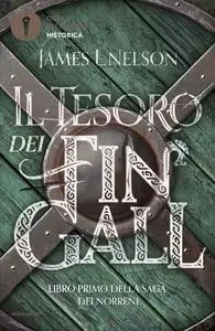 James Nelson - Saga dei Norreni libro primo. Il tesoro di Fin Gall