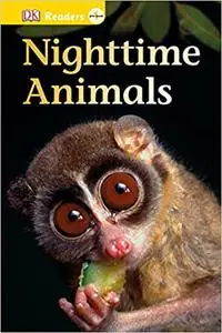 DK Readers L0: Nighttime Animals (DK Readers Pre-Level 1)
