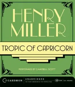 Tropic of Capricorn (Audiobook) (Repost)