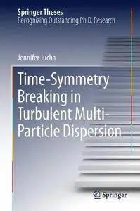 Time-Symmetry Breaking in Turbulent Multi-Particle Dispersion (Repost)