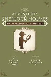 «The Boscome Valley Mystery» by Sir Arthur Conan Doyle