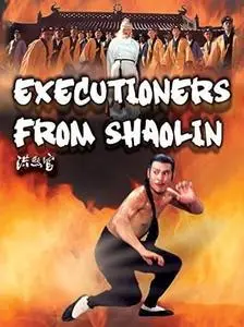 Executioners from Shaolin (1977)