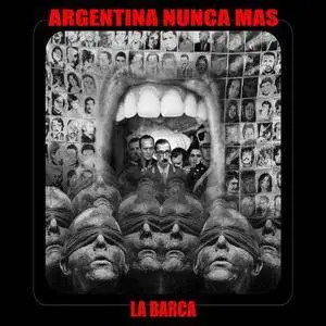 La Barca - Argentina Nunca Más (2018)