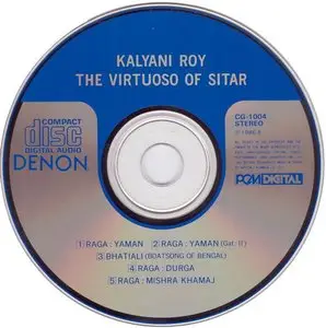 Kalyani Roy - The Virtuoso Of Sitar (1986) {1989 Denon}