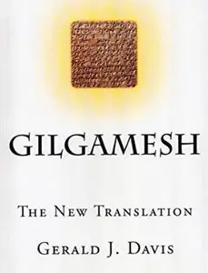 Gilgamesh: The New Translation [Audiobook]