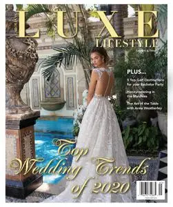 Luxe Lifestyle - Volume 4 Issue 2 2020