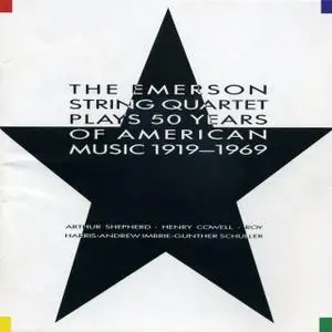 The Emerson String Quartet Plays 50 Years of American Music, 1919-1969 (2000)