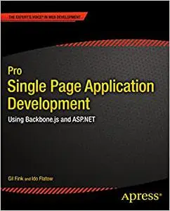 Pro Single Page Application Development: Using Backbone.js and ASP.NET (Repost)