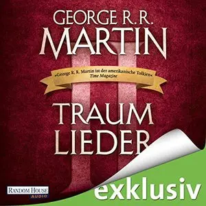 Traumlieder 2 von George R. R. Martin