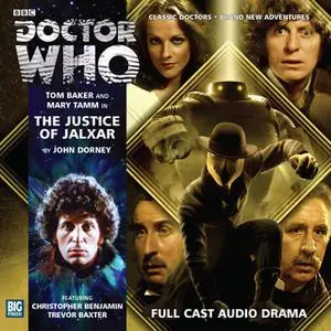 «Doctor Who - The 4th Doctor Adventures 2.4 The Justice of Jalxar» by John Dorney