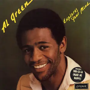 Al Green - Explores Your Mind (London 1974) 24-bit/96kHz Vinyl Rip
