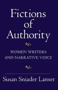 «Fictions of Authority» by Susan Sniader Lanser