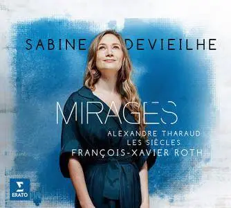 Sabine Devieilhe - Mirages (2017)