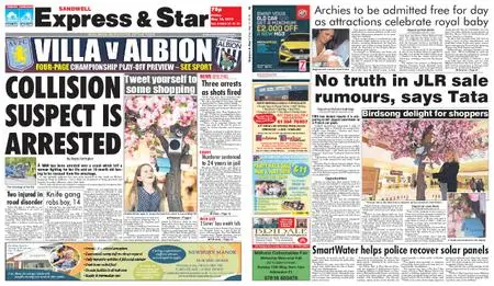 Express and Star Sandwell Edition – May 10, 2019