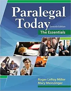 Paralegal Today: The Essentials, 7th Edition