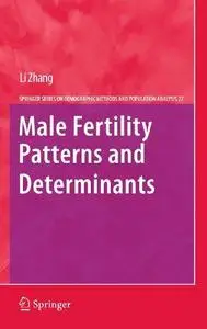 Male Fertility Patterns and Determinants
