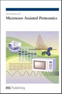 Microwave Assisted Proteomics (Repost)