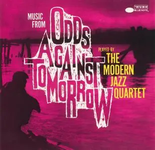 The Modern Jazz Quartet - Odds Against Tomorrow (1959) {Blue Note CDP7934152 rel 1990}