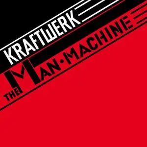 Kraftwerk - The Man•Machine (1978/2015)