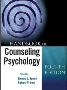 Handbook of Counseling Psychology (4th edition) [Repost]