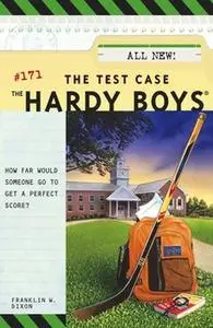 «The Test Case» by Franklin W. Dixon