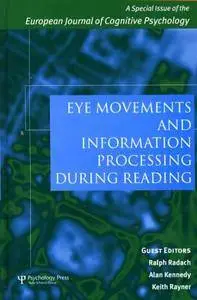 Eye Movements and Information Processing During Reading Volume 6
