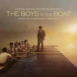 Alexandre Desplat - The Boys in the Boat (2023)