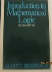 Introduction to Mathematical Logic (2nd edition)