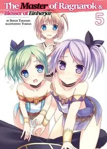«The Master of Ragnarok & Blesser of Einherjar: Volume 5» by Seiichi Takayama